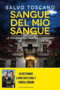Sangue del mio sangue - le indagini dei fratelli corsaro 
