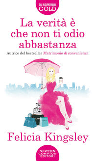 Verita' e' che non ti odio abbastanza 