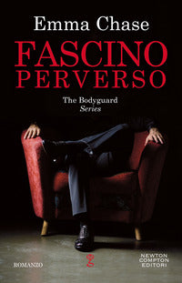 Fascino perverso - the bodyguard series 