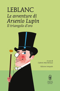 Avventure di arsenio lupin il triangolo d'oro 
