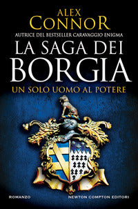 Solo uomo al potere - la saga dei borgia 