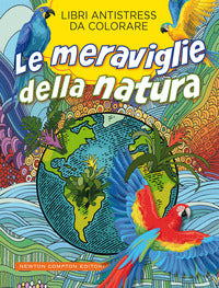 Meraviglie della natura - libri antistress da colorare 