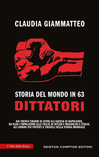 Storia del mondo in 63 dittatori 