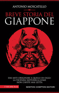 Breve storia del giappone - dai miti originari a quelli di oggi la vicenda nipponica come 
