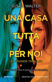 Casa tutta per noi 
