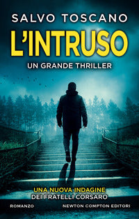 Intruso - una nuova indagine dei fratelli corsaro 