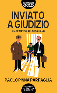 Inviato a giudizio 