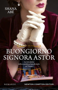Buongiorno signora astor 
