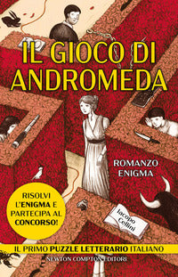 Gioco di andromeda - romanzo enigma 