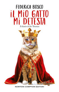 Mio gatto mi detesta - il diario di sir thomas 
