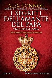 Segreti dell'amante del papa - vizi capitali saga 