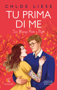 Tu prima di me - two wrongs make a right 