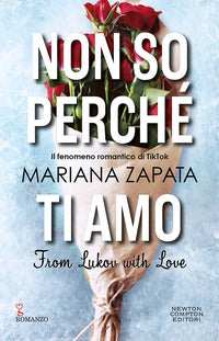 Non so perche' ti amo - from lukov with love 