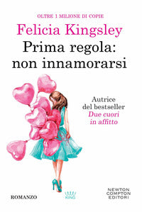 Prima regola non innamorarsi 