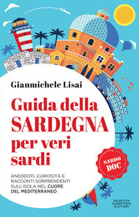 Guida della sardegna per veri sardi 