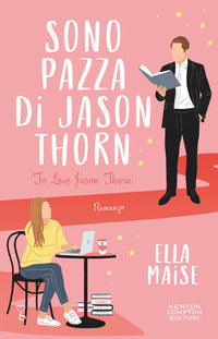 Sono pazza di jason thorn 