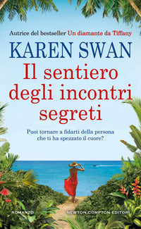 Sentiero degli incontri segreti 