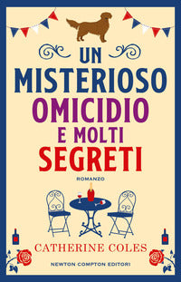 Misterioso omicidio e molti segreti 