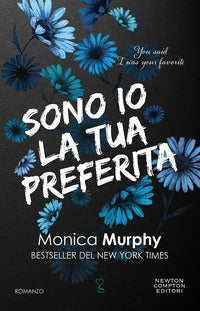 Sono io la tua preferita - you said i was your favorite 