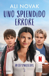 Splendido errore - my life with the walter boys 