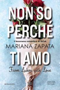 Non so perche' ti amo - from lukov with love 