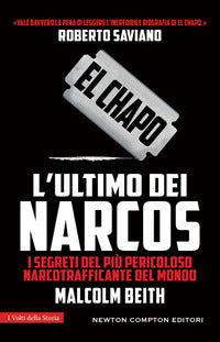 El chapo - l'ultimo dei narcos 
