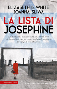 Lista di josephine - la storia vera e mai raccontata della donna ebrea che inganno' i nazisti 