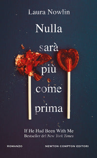 Nulla sara' piu' come prima 