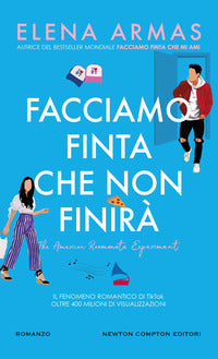 Facciamo finta che non finira' 