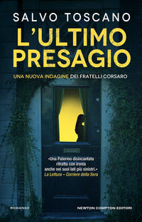 Ultimo presagio - una nuova indagine dei fratelli corsaro 