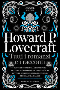 Tutti i romanzi e i racconti 