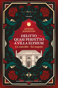 Delitto quasi perfetto a villa elysium 