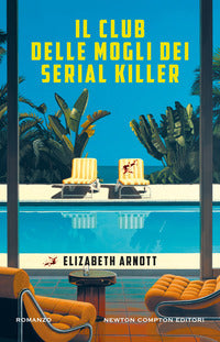 Club delle mogli dei serial killer 
