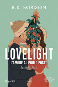 Lovelight - l'amore al primo posto 