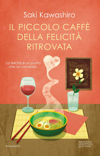Piccolo caffe' della felicita' ritrovata 