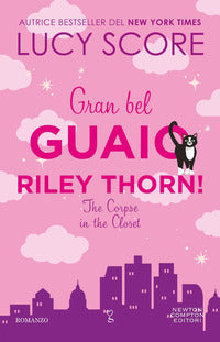 Gran bel guaio riley thorn ! 