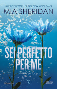 Sei perfetto per me - falling for gage 