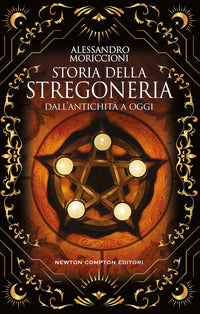 Storia della stregoneria - dall'antichita' a oggi 