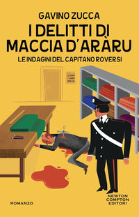 Delitti di maccia d'araru - le indagini del capitano roversi 
