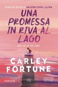 Promessa in riva al lago 