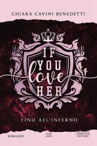 If you love her - fino all'inferno 
