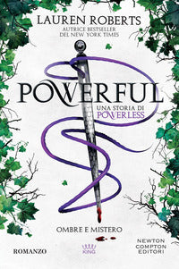 Powerful - ombre e mistero una storia di powerless 