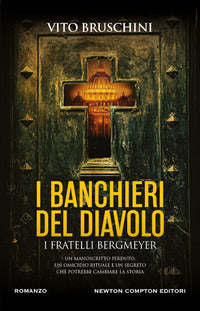 Banchieri del diavolo - i fratelli bergmeyer 