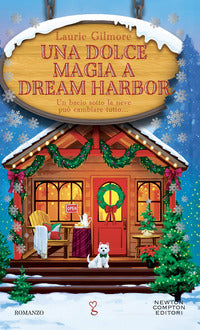 Dolce magia a dream harbor 