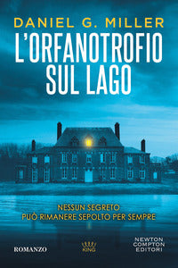 Orfanotrofio sul lago 