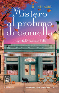 Mistero al profumo di cannella - i segreti di cinnamon falls 