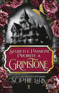 Segreti e passioni proibite a grimstone 