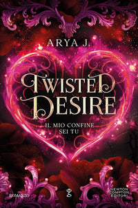 Twisted desire il mio confine sei tu 