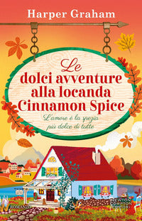Dolci avventure alla locanda cinnamon spice 