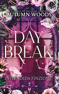 Daybreak splendida finzione 